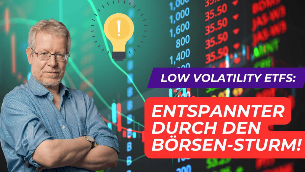 Thomas Blees: Low volatility ETFs - entspannter durch den Börsen-Sturm! Auf YouTube-Kanal @meinegeldeseite